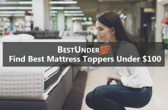 Best Mattress Toppers Under $100 – 2020 Mattress Toppers Reviews and Guide